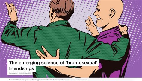 The emerging science of ‘bromosexual’ friendships.